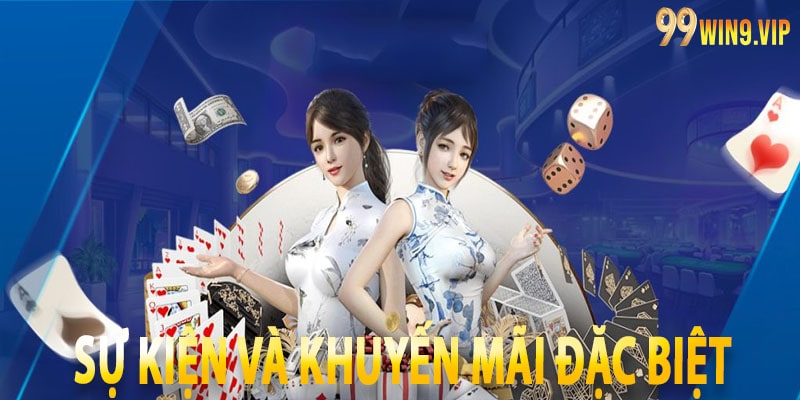 Sự kiện và khuyến mãi đặc biệt
